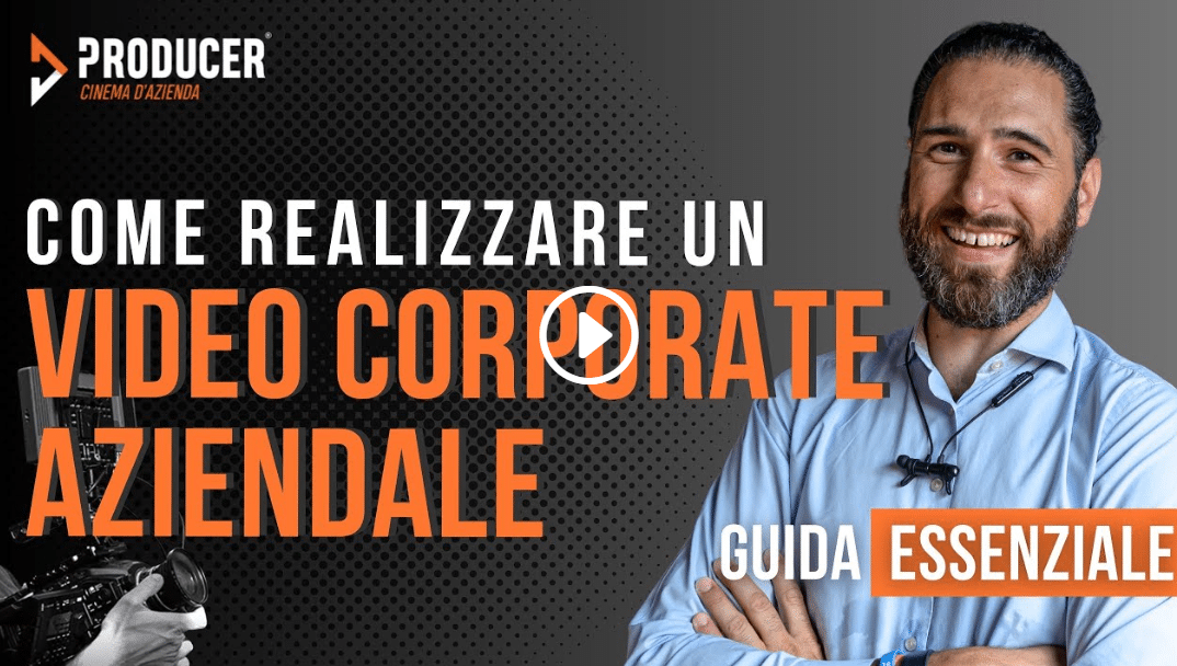 immagine-4 realizzazione-video-aziendali-producer-video-guida-essenziale